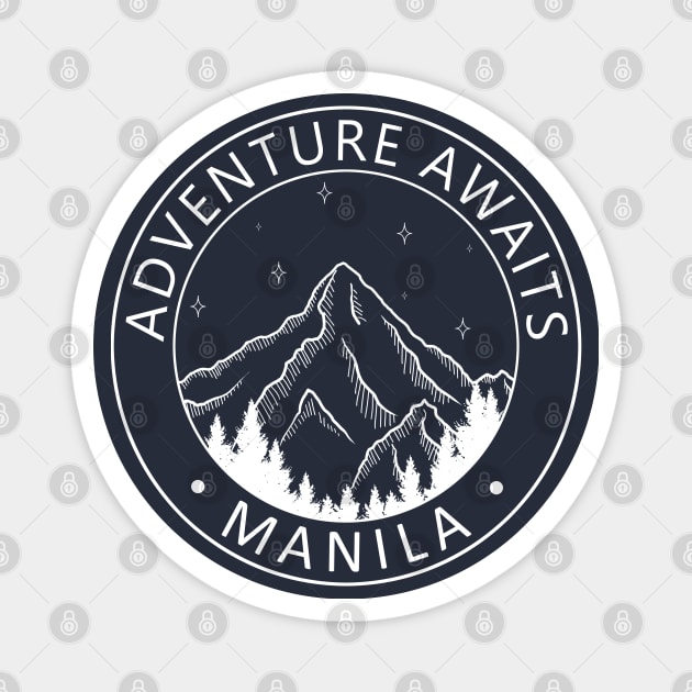 Manila, Philippines - Adventure Awaits Magnet by ShopBuzz